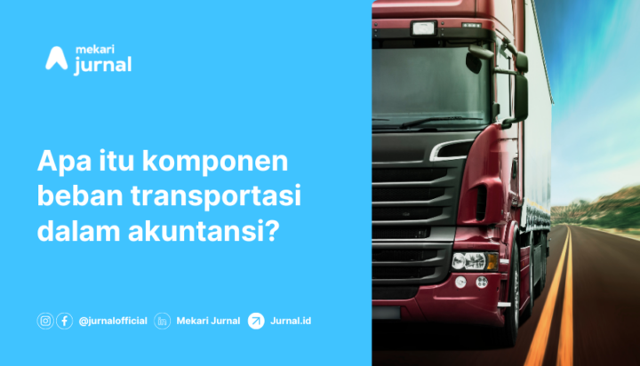 beban transportasi dalam akuntansi