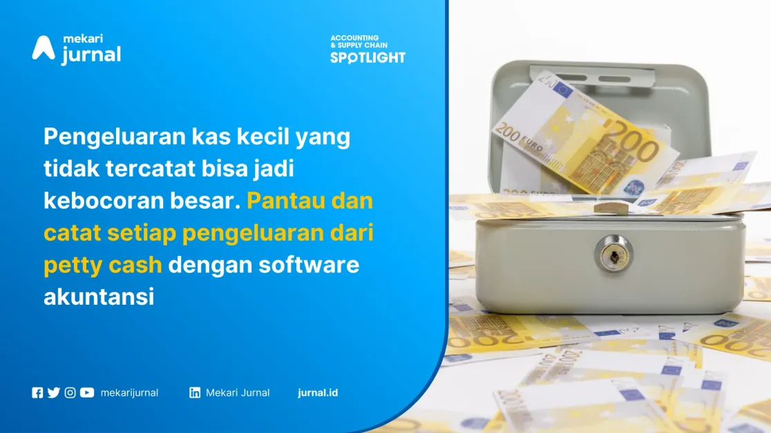 cara mengelola petty cash atau kas kecil