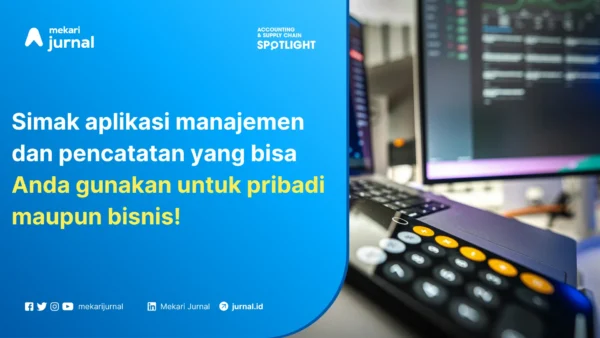 10 Aplikasi Keuangan yang Bantu Anda Sukseskan Bisnis