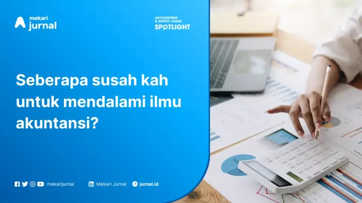 apakah akuntansi itu susah?