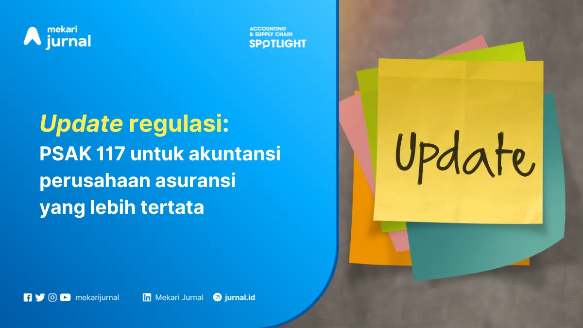 PSAK 117 (sebelumnya PSAK 74) untuk Laporan keuangan perusahaan asuransi