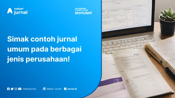 jenis perusahaan apakah yang menggunakan jurnal umum