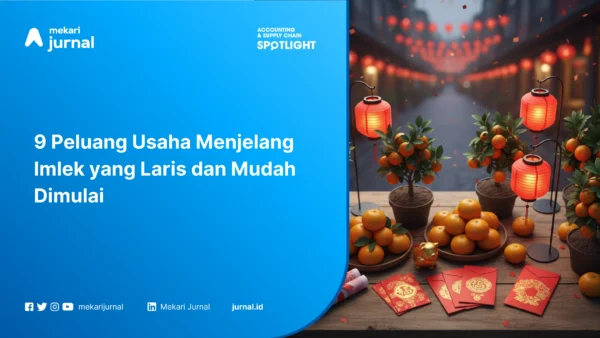 9 Peluang Usaha Menjelang Imlek yang Laris dan Mudah Dimulai