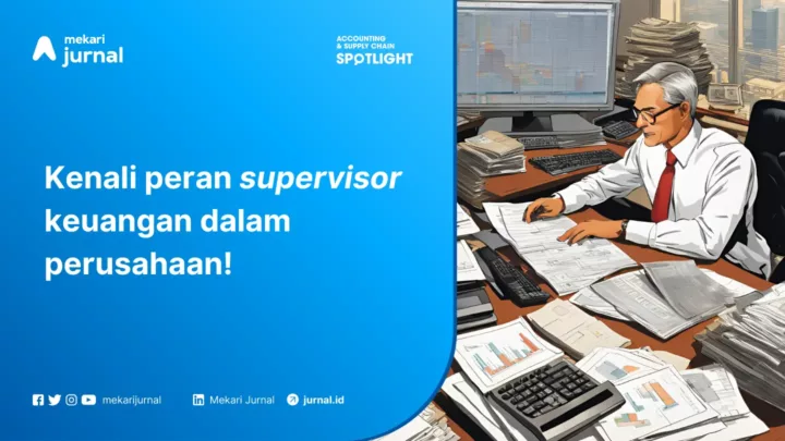 supervisor keuangan (supervisor finance)