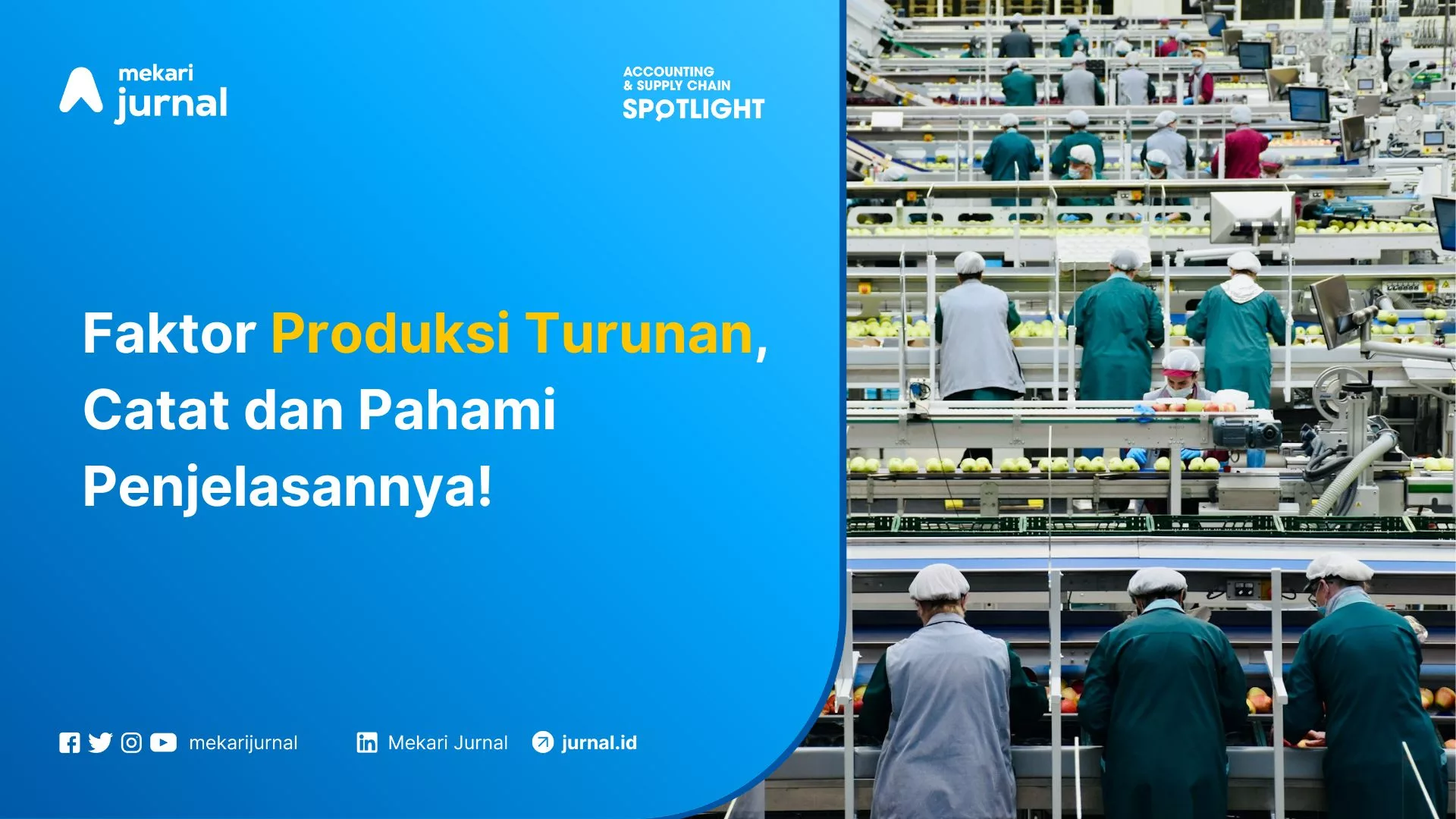 contoh faktor produksi turunan