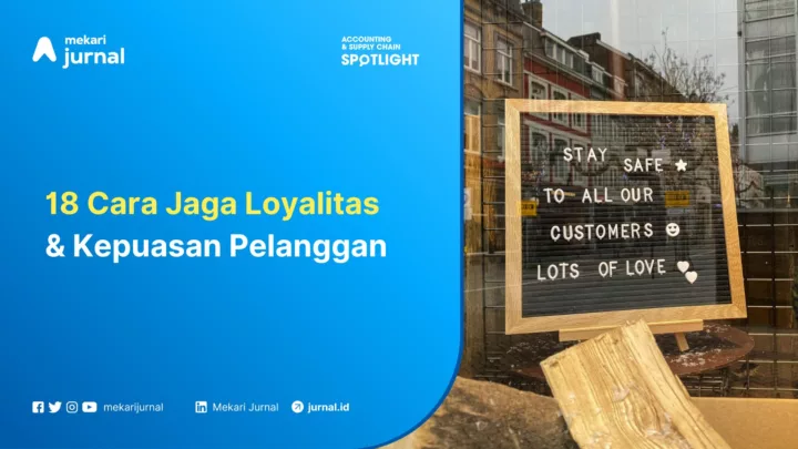 Cara jaga loyalitas customer
