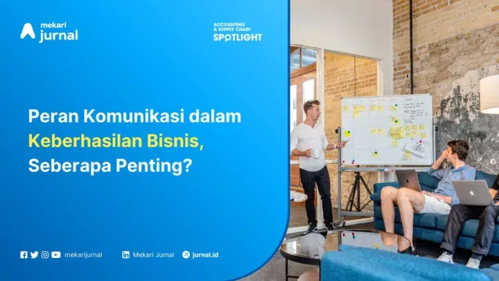Komunikasi Bisnis : Pengertian, Jenis dan Manfaatnya