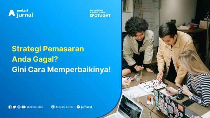 Strategi pemasaran gagal, gimana cara mengatasinya?