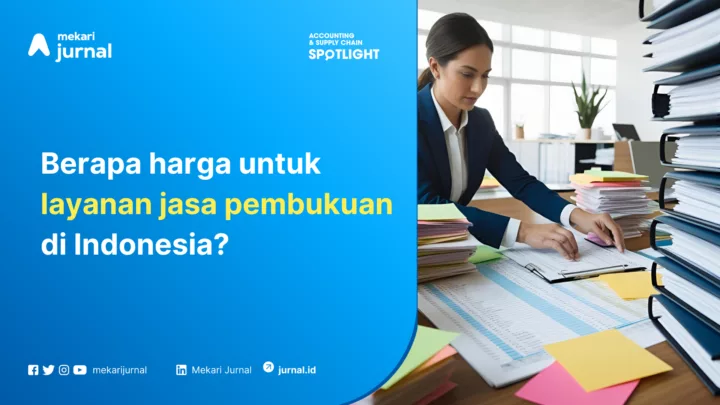 apa itu jasa pembukuan dan berapa harganya?