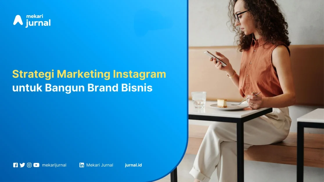 Strategi-Marketing-Instagram-Mekari-Jurnal