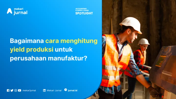 cara menghitung yield produksi adalah