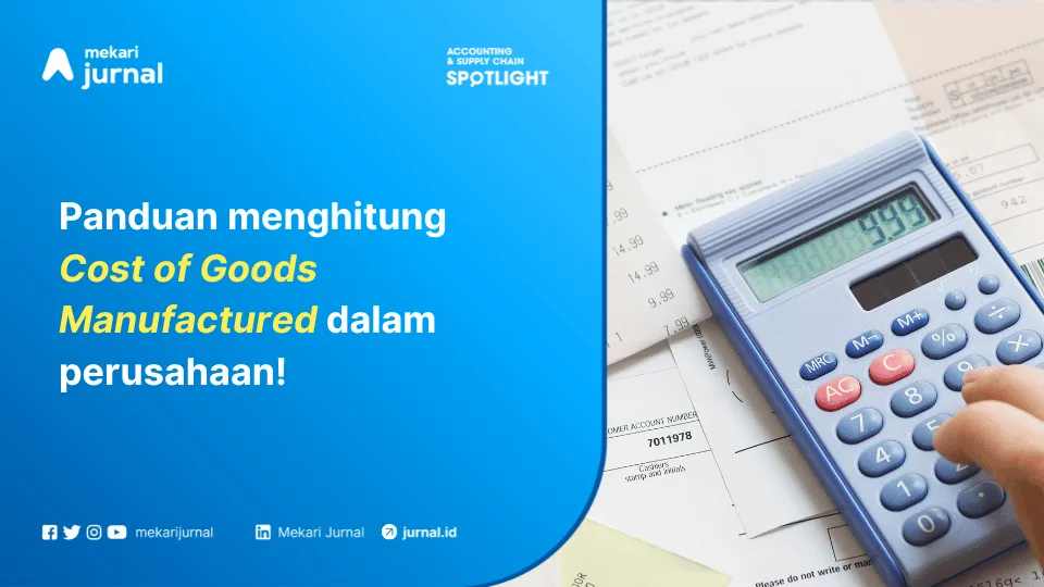 rumus dan contoh menghitung cost of goods manufactured