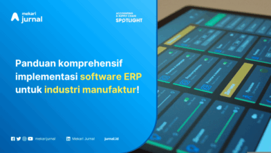 Panduan Lengkap Tahapan Implementasi Software Manufaktur