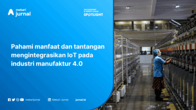 Integrasi IoT pada Industri Manufaktur 4.0: Manfaat, Tantangan, dan Solusi