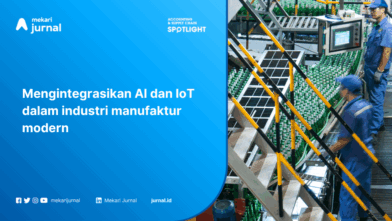 Mengintegrasikan AI Kecerdasan Buatan dan IoT dalam Manufaktur: Strategi, Manfaat, dan Tantangan
