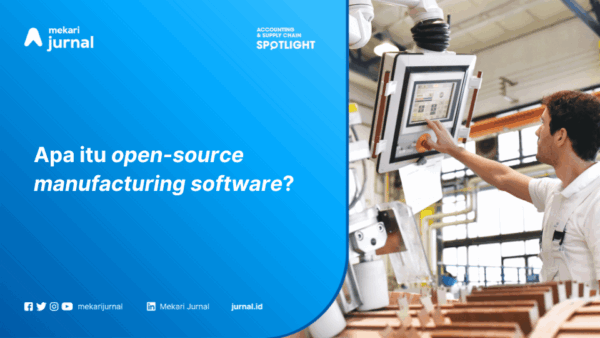 rekomendasi open-source manufacturing software