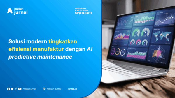AI predictive maintenance pada industri manufaktur