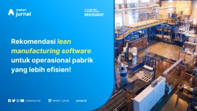 Panduan Lengkap tentang Software Lean Manufacturing Beserta Rekomendasinya