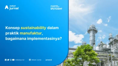 Memahami Konsep Sustainable Manufacturing Beserta Studi Kasus