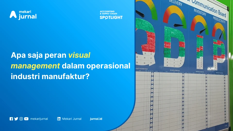 pentingnya visual management dalam manufaktur