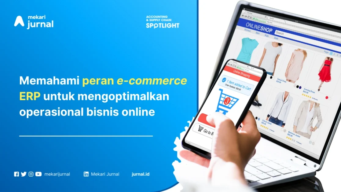 peran e-commerce ERP dalam pertumbuhan bisnis online