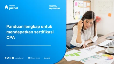 Panduan Lengkap Sertifikasi CPA: Cara Menjadi Akuntan Publik Bersertifikat