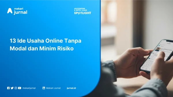 13 Ide Usaha Online Tanpa Modal dan Minim Risiko