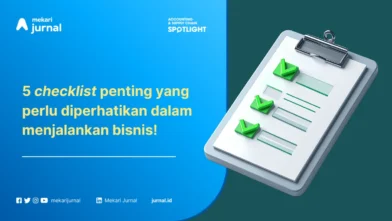 Checklist Operasional UMKM: Dari Sistem Keuangan hingga Logistik