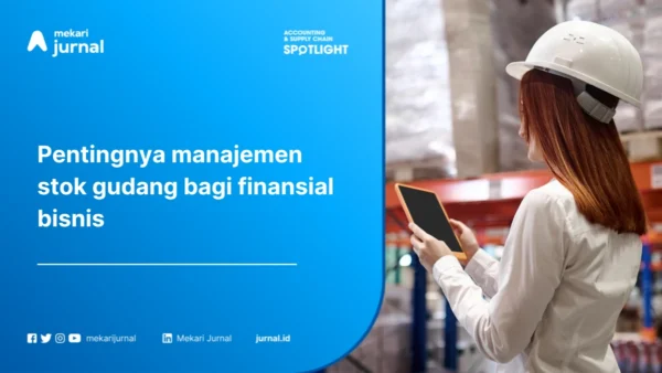 Manajemen Stok Gudang untuk Finansial Bisnis