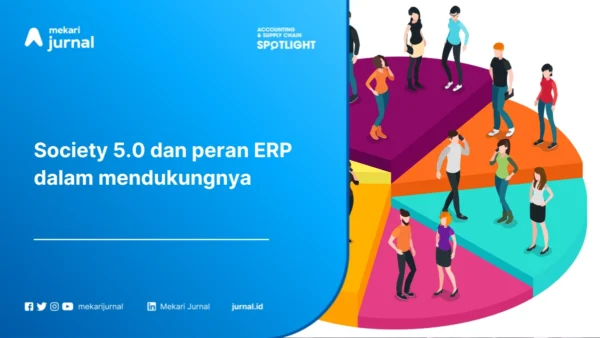 Memahami Society 5.0: Definisi, Konsep, dan Peran ERP dalam Mendukungnya