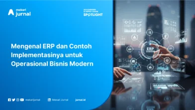 Mengenal ERP dan Contoh Implementasinya untuk Operasional Bisnis Modern