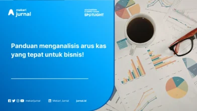 Analisis Arus Kas: Cara Analisis, Contoh Lengkap, dan Cara Membacanya untuk Bisnis
