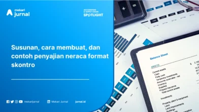 Format Neraca Skontro: Pengertian, Susunan, Cara Membuat, dan Contohnya