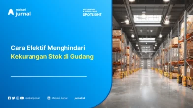 Cara Efektif Menghindari Kekurangan Stok di Gudang