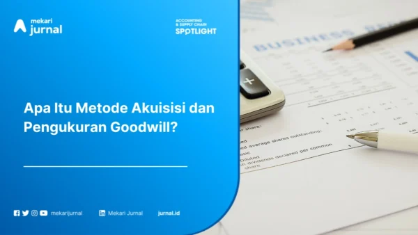 Metode Akuisisi dan Pengukuran Goodwill