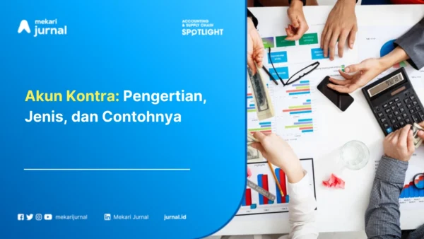 Akun Kontra: Pengertian, Jenis, dan Contohnya