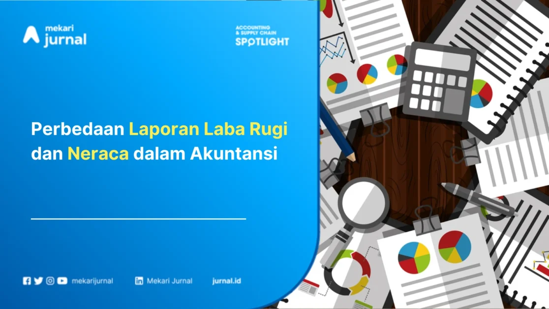 Perbedaan-Laporan-Laba-Rugi-dan-Neraca-dalam-Akuntansi.