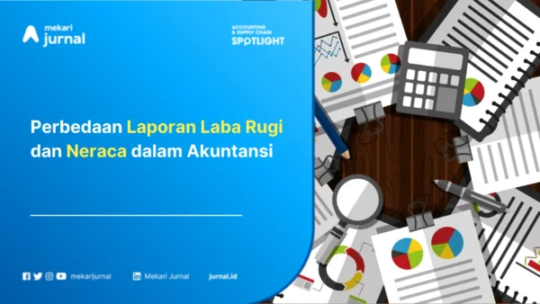 Perbedaan-Laporan-Laba-Rugi-dan-Neraca-dalam-Akuntansi.