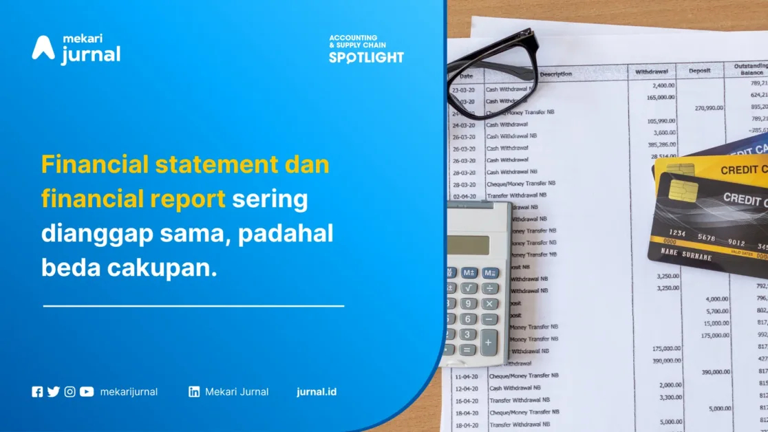 perbedaan financial statement dan financial report
