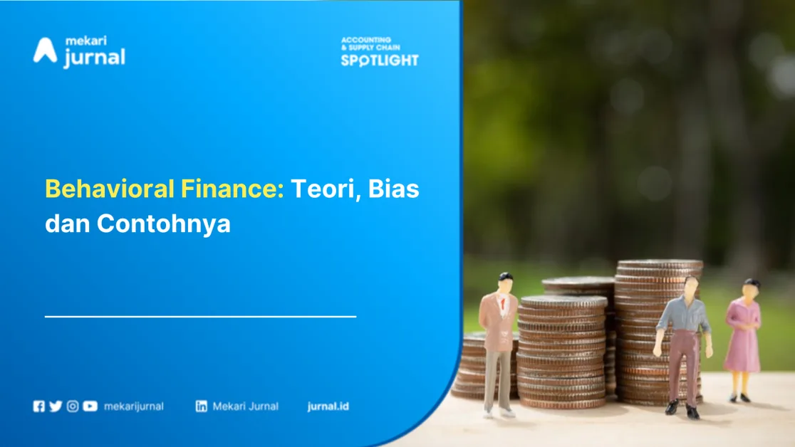 Behavioral-Finance-Teori-Bias-dan-Contohnya