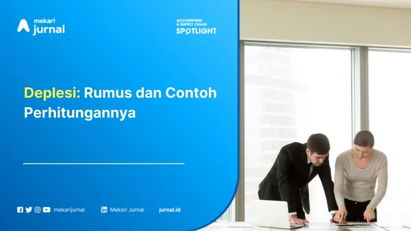 Deplesi: Rumus dan Contoh Perhitungannya