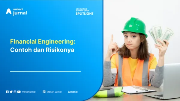 Financial Engineering: Contoh dan Risikonya