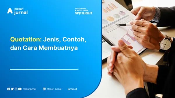 Quotation: Jenis, Contoh, dan Cara Membuatnya