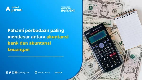perbedaan akuntansi bank dan akuntansi keuangan
