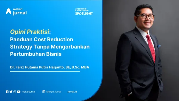 Cost Reduction Strategy Tanpa Mengorbankan Pertumbuhan Bisnis: Panduan Komprehensif