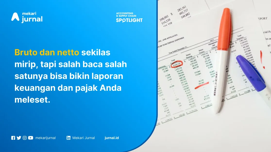 Perbedaan bruto dan netto