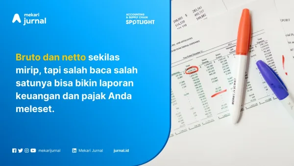 Perbedaan bruto dan netto
