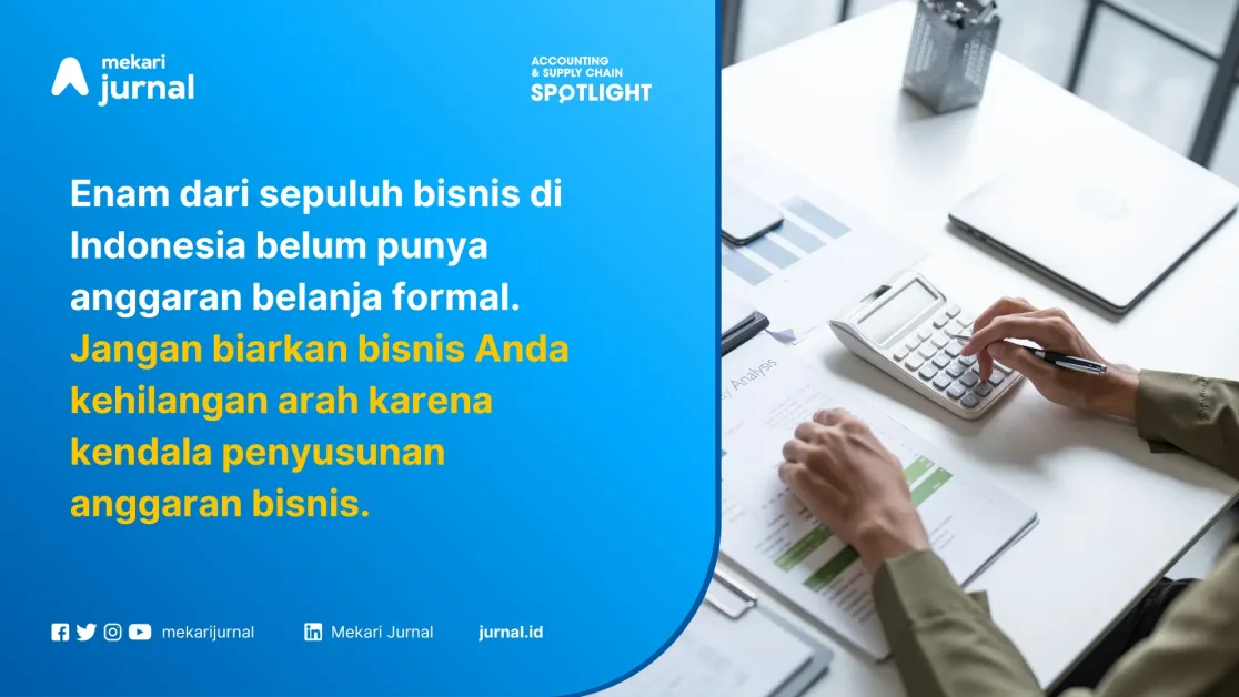 Tantangan Penganggaran Bisnis dan Cara Mengatasinya