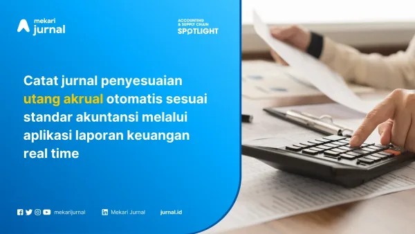 Memahami pengertian utang akrual