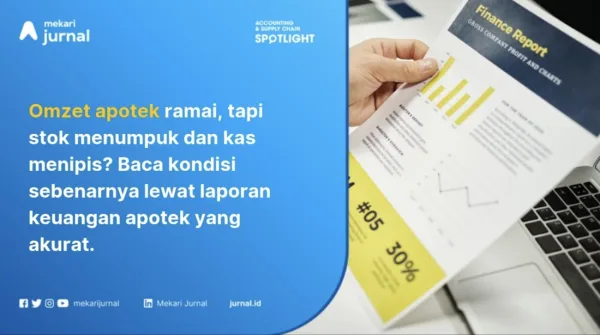 Cara mengelola laporan keuangan apotik